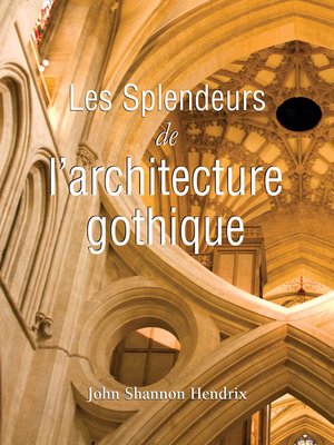 cover image of La splendeur de l'architecture gothique anglaise